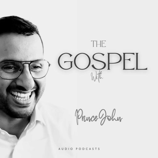 Cover art for podcast The Gospel with Prince John