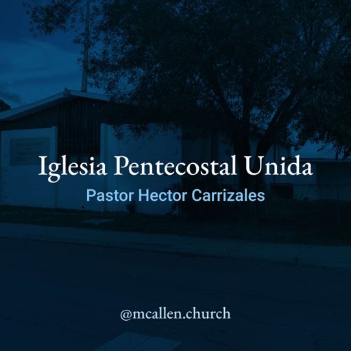 Cover art for podcast Iglesia Pentecostal Unida
