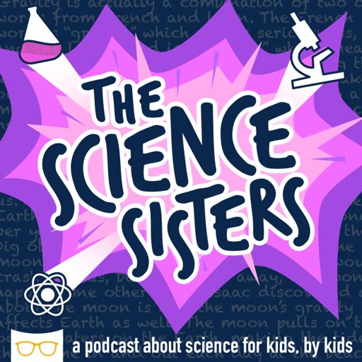 Cover art for podcast The Science Sisters