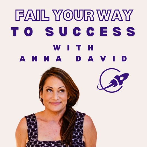 Cover art for podcast Fail Your Way to Success