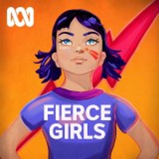 Cover art for podcast Fierce Girls