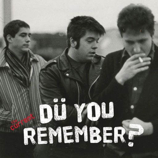 Cover art for podcast Do You Remember? A podcast about Hüsker Dü