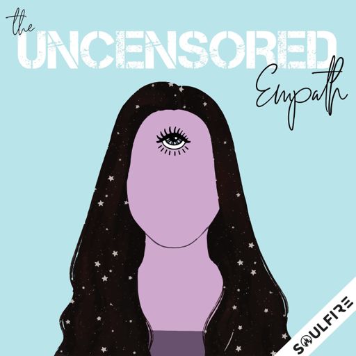 Cover art for podcast The Uncensored Empath