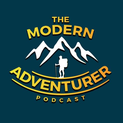Cover art for podcast The Modern Adventurer Podcast
