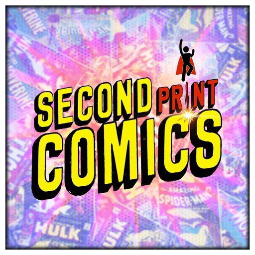 Cover art for podcast Second Print Comics Podcast