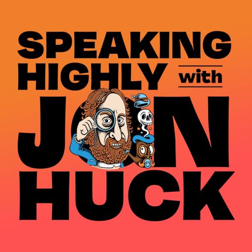 Cover art for podcast Speaking Highly with Jon Huck