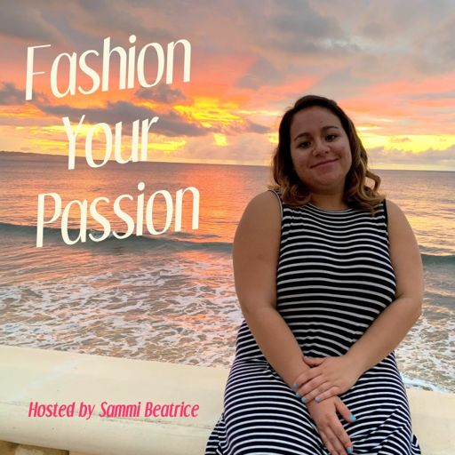 Cover art for podcast Fashion Your Passion Podcast