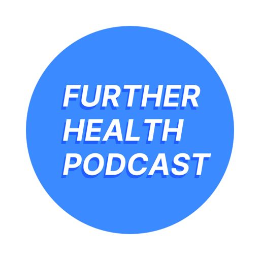 Cover art for podcast Further Health Podcast