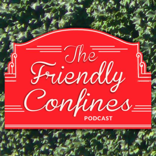 Cover art for podcast Friendly Confines Chicago Cubs Baseball Podcast
