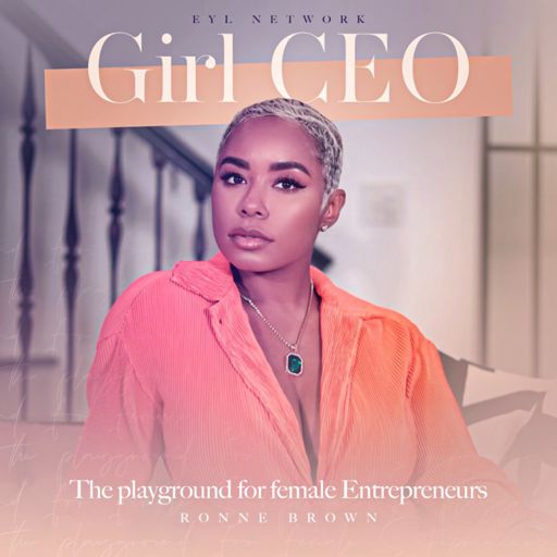 Cover art for podcast Girl CEO Podcast