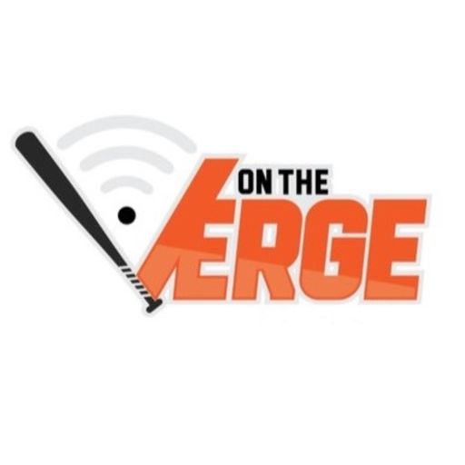 Cover art for podcast On The Verge | An Orioles Prospect Podcast