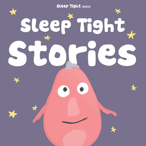 Cover art for podcast Sleep Tight Stories - Bedtime Stories for Kids