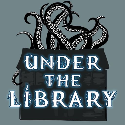Cover art for podcast Under the Library - A Call of Cthulhu Podcast