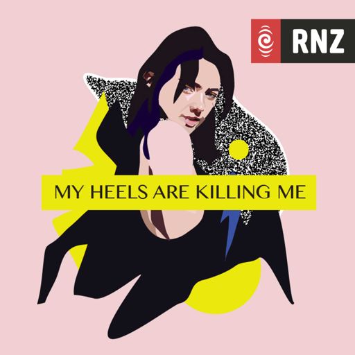 Cover art for podcast My Heels Are Killing Me