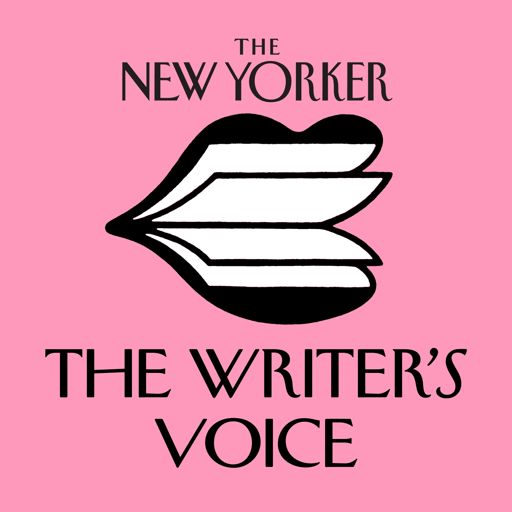 Cover art for podcast The Writer's Voice: New Fiction from The New Yorker