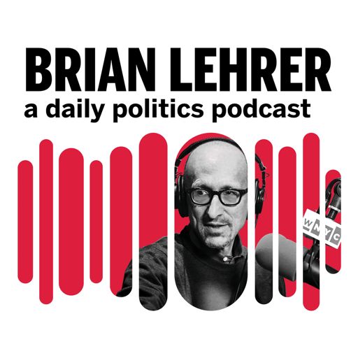 Cover art for podcast Brian Lehrer: A Daily Politics Podcast