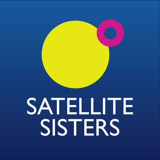Cover art for podcast Satellite Sisters