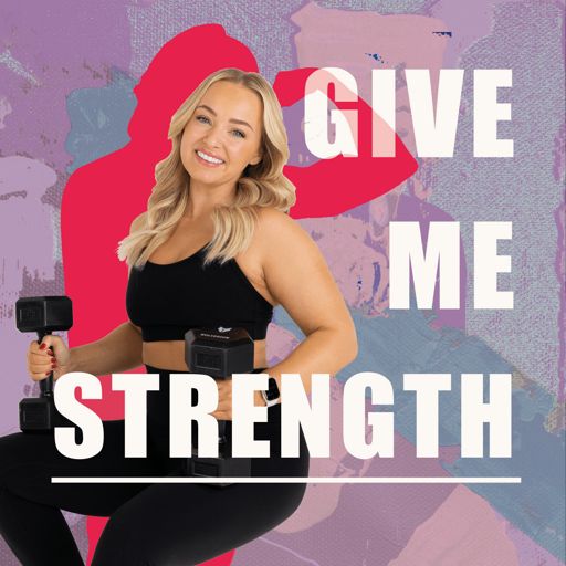 Cover art for podcast Give Me Strength with Alice Liveing