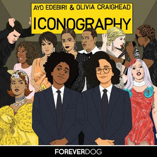 Cover art for podcast Iconography with Ayo Edebiri and Olivia Craighead