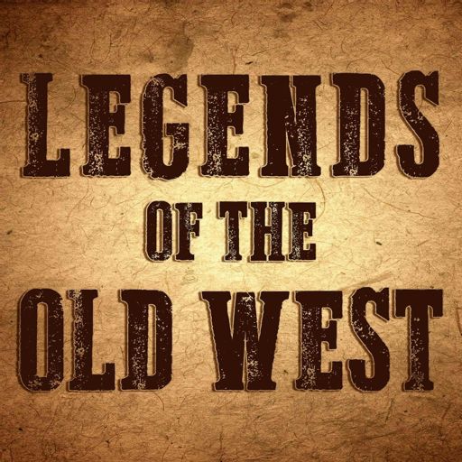 Cover art for podcast Legends of the Old West