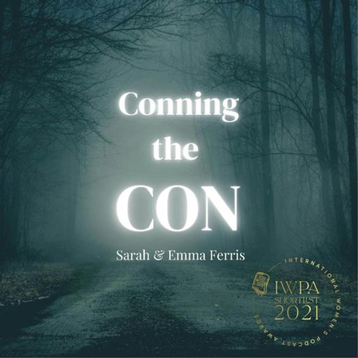 Cover art for podcast Conning the Con