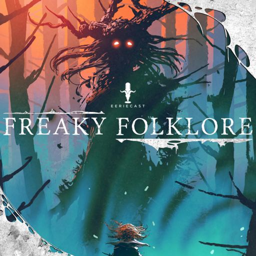 Cover art for podcast Freaky Folklore