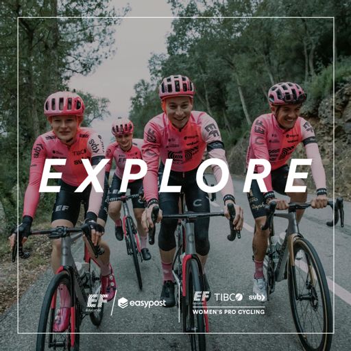 Cover art for podcast Explore by EF Pro Cycling