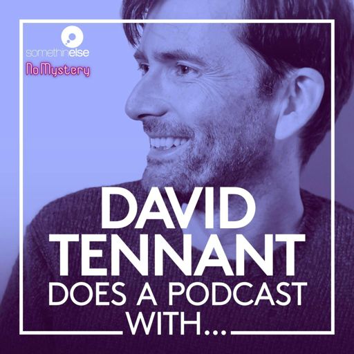 Cover art for podcast David Tennant Does a Podcast With…
