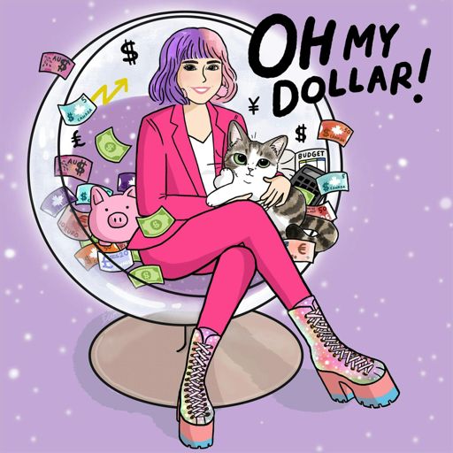 Cover art for podcast Oh My Dollar!