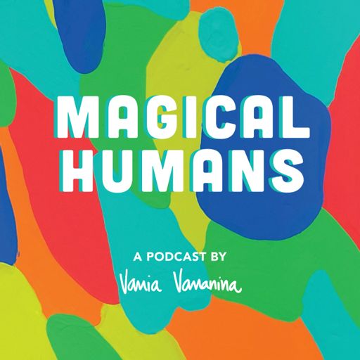 Cover art for podcast Magical Humans