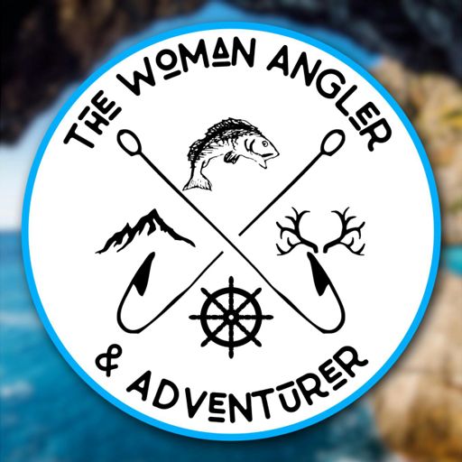 Cover art for podcast The Woman Angler & Adventurer 