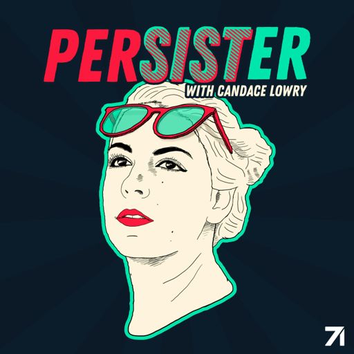 Cover art for podcast Persister with Candace Lowry