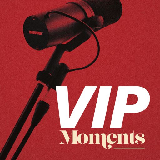 Cover art for podcast VIP Moments