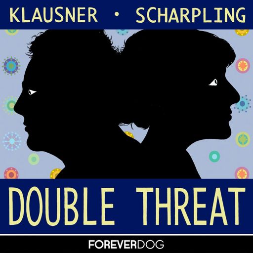 Cover art for podcast Double Threat with Julie Klausner & Tom Scharpling