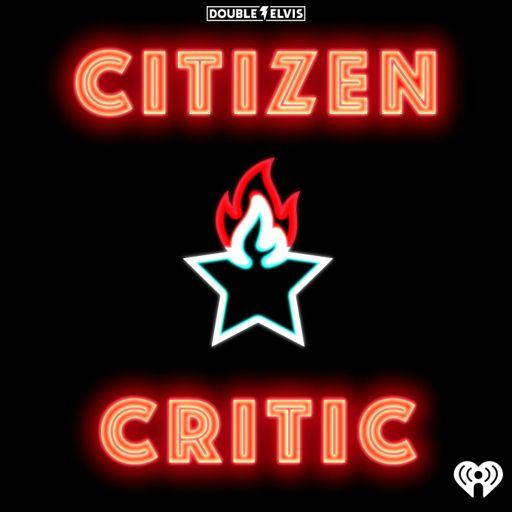 Cover art for podcast Citizen Critic