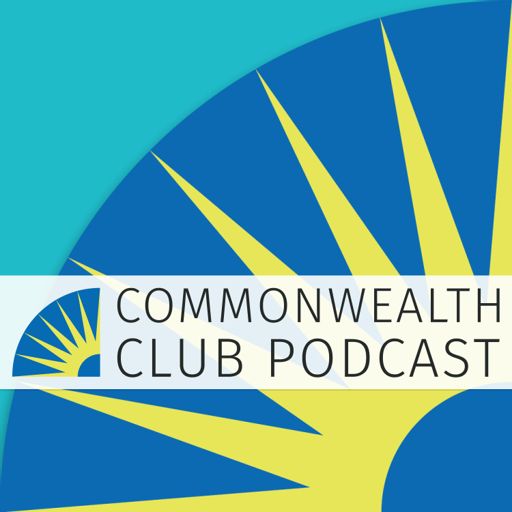 Commonwealth Club of California Podcast on RadioPublic