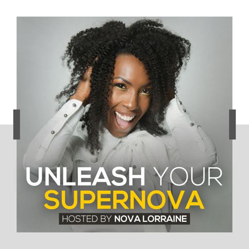 Cover art for podcast Unleash Your SuperNova