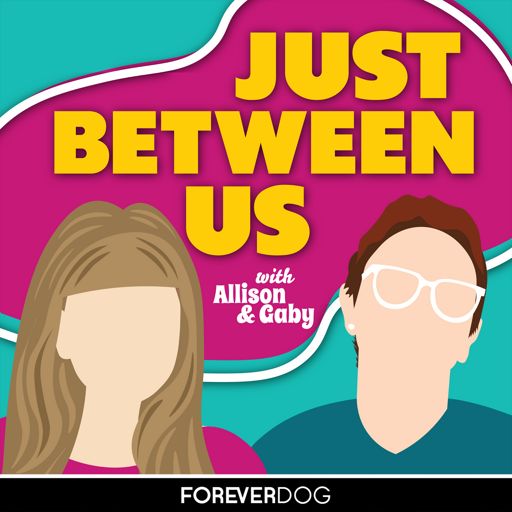 Cover art for podcast Just Between Us