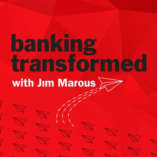 Cover art for podcast Banking Transformed with Jim Marous
