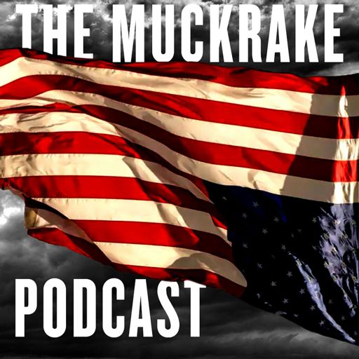 Cover art for podcast The Muckrake Political Podcast