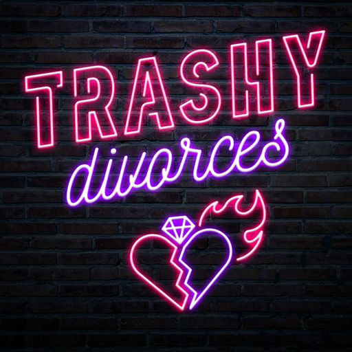 Cover art for podcast Trashy Divorces