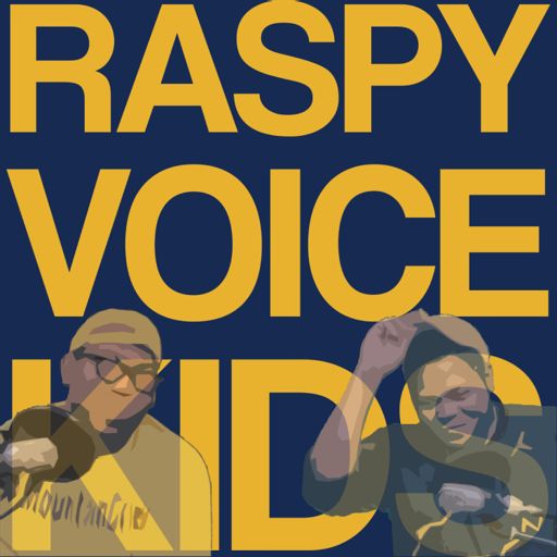 Cover art for podcast The Raspy Voice Kids