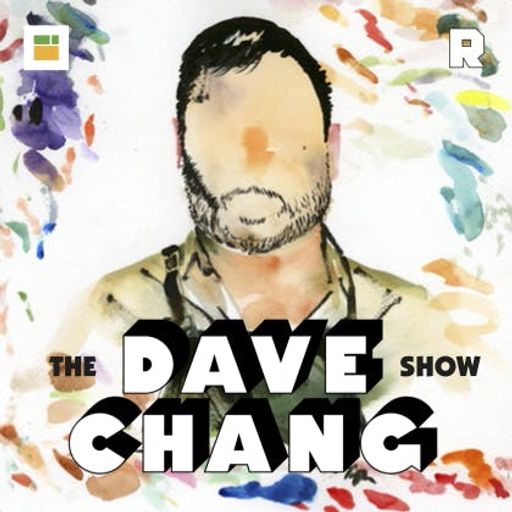 Cover art for podcast The Dave Chang Show