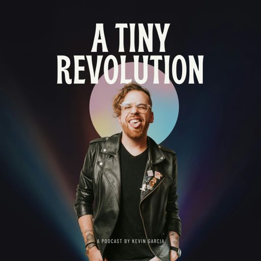 Cover art for podcast A Tiny Revolution 