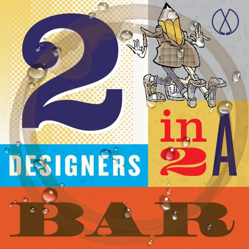 Cover art for podcast Two Designers Walk Into a Bar
