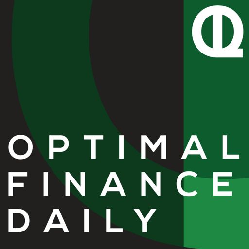 Cover art for podcast Optimal Finance Daily