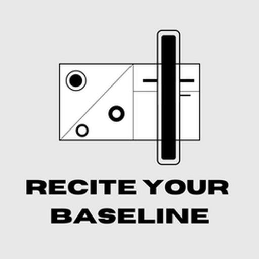 Cover art for podcast Recite Your Baseline