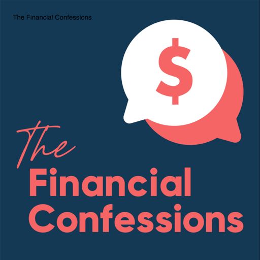 Cover art for podcast The Financial Confessions