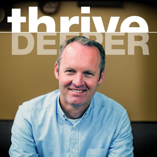 Cover art for podcast Thrive: Deeper
