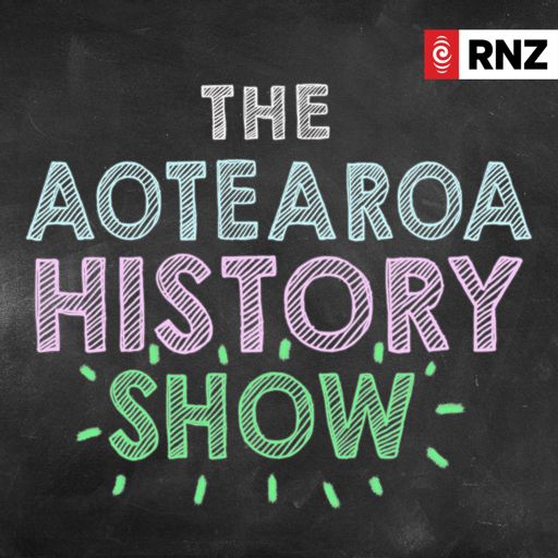 Cover art for podcast The Aotearoa History Show